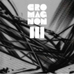 Cro-Magnon - Time Flies Feat. Steve Spacek