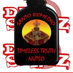 DJ Skizz ft. Nutso & Timeless Truth "Santo Remedio"