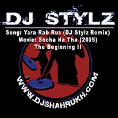 Yara Rab (DJ Stylz Mix)
