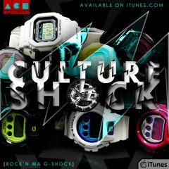 Culture Shock - Ace Massive