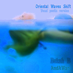 Oriental Waves Shift (AndAWan featuring Bekah B)
