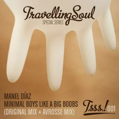 Manel Diaz - Minimal Boys Like Big Boobs (Avrosse Likes Big Boobs Remix)