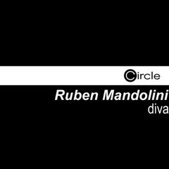 Ruben Mandolini - Diva (Pasca e Matteo Cabassi Rmx)