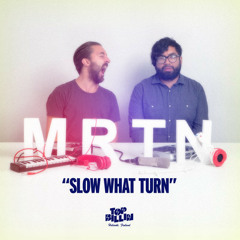 MRTN ft. Lovisa Negga - Slow (Alaa & Hugo Kalm Remix)
