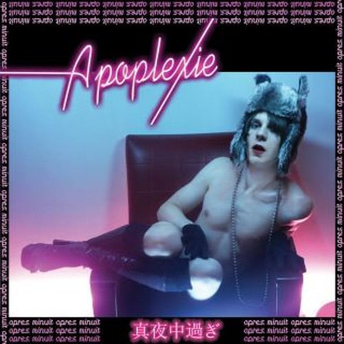 Apoplexie - Chantal (Rafael Aragon RMX)