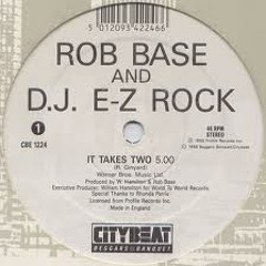 Rob Base & Dj eZ Rock---**It Takes Two** (Digital R3D R3mix)