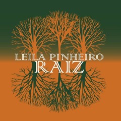 Tempo Destino- Raiz - Leila Pinheiro