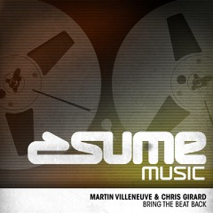 Martin Villeneuve &amp; Chris Girard - Bring the Beat Back (Uppercut Remix)