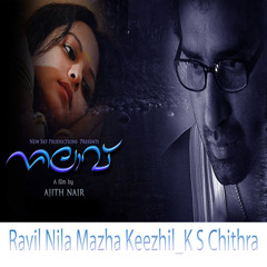 Ravil Nila Mazha Keezhil- k s chithra