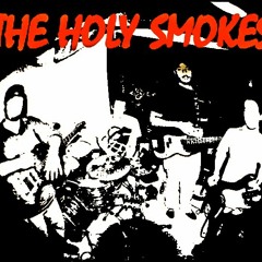 The Holy Smokes!-In Your Head