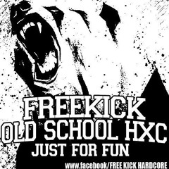 Free Kick Hardcore - Manusia bertingkah (DEMO)