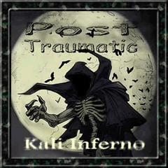 Post traumatic - Kali Inferno - EP, Kali Inferno (2008) D-A-R-K Rec