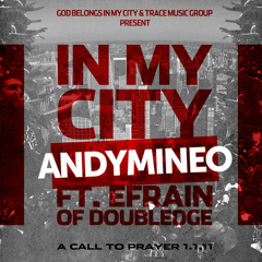 "In My City" by Andy Mineo