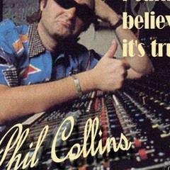 Phill Collins - I Cannot Believe It's True (Mutran's Mix)