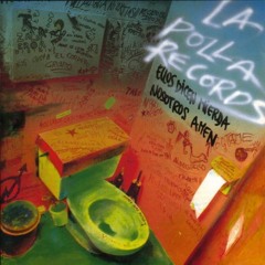 La Polla  Records --- Monopoly