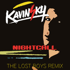 Kavinsky - Nightcall (The Lost Boys Remix)