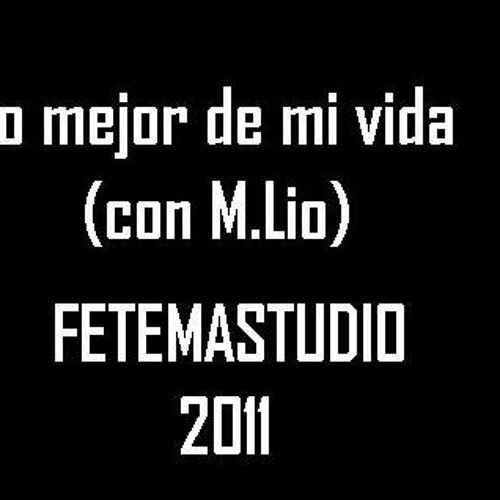 Lo mejor de mi vida Ft Immperial Enrique Salas en el coro - FETEMASTUDIO 2011