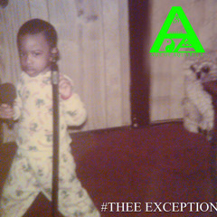 Thee Exception
- LOUSTAR