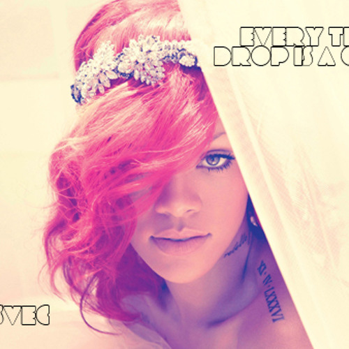 Stream Rihanna Vs. Coldplay We Found Every Teardrop (Djs From Mars