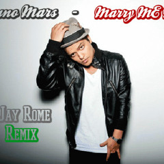 Bruno Mars - Marry ME Now (DJay Rome Remix)