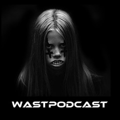 WASTPODCAST003 // TONWERK vs JUSTIN SANE