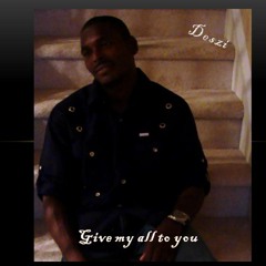 GIVE MY ALL 2 YOU