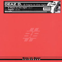 Deaz D. - 2Night is the Night