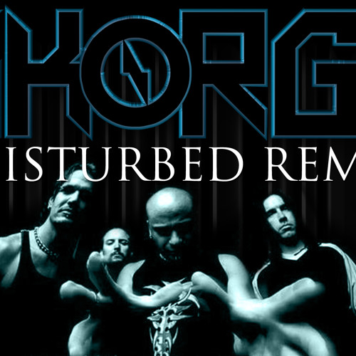 Down With The Sickness Remix