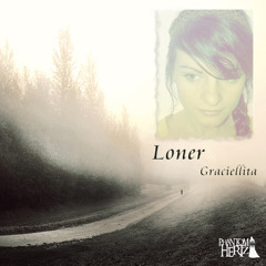 graciellita - si-fy [loner]