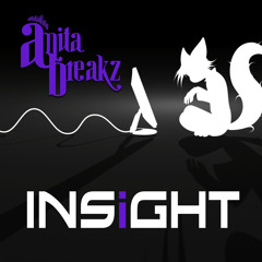 AnitaBreakz - Insight