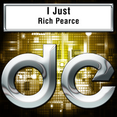 Rich Pearce - I Just