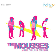The Mousses - โอกาส