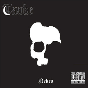 TAAKE - Hennes Kalde Skamlepper