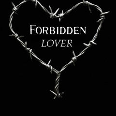 FA. - Forbidden Lover