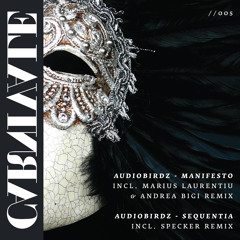 Audiobirdz - Manifesto (Marius Laurentiu & Andrea Bigi remix)