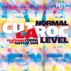 Cut La Roc feat Coppa  - Normal Level (feat Coppa)