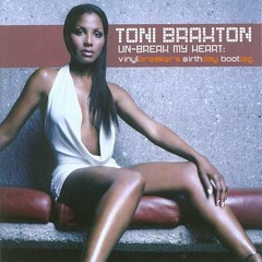 Toni Braxton - Unbreak my heart (VinylBreaker's Bday Bootleg Mix)