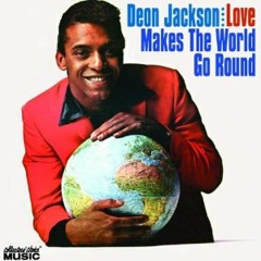 "Love Makes The World Go Round" - Deon Jackson(vinyl)