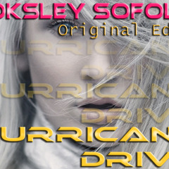 SOFOLK - "Hurricane Drive (First draft before meeting Made&Marty)"