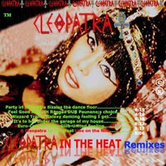 04 Cleopatra In The Heat Rock Rap Alternative Mix