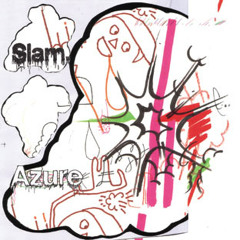 Slam - Azure (DAVI Remix) -FREE DOWNLOAD-
