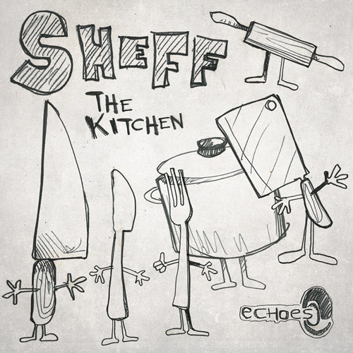 SHEFF -The Kitchen