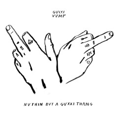 G.VUMP - Nvthin Bvt A Gvxxi Thang (Mastered)