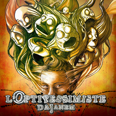 Trou d'air. Dajanem album "L'optipessimiste"