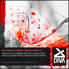Balthazar & JackRock - Smoke & Sweat - (Andrea Mattioli & Danilo Cris Remix)