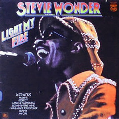 "Light My Fire" - Stevie Wonder (vinyl)