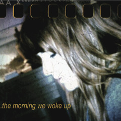 DAVID LEE RAD - ...the morning we woke up