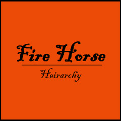 Fire Horse - Blackened Before Grace