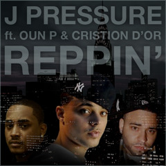 Reppin' (ft. Oun P & Cristion D'or)