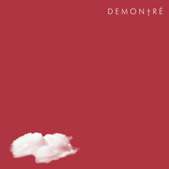 Demontré // Float Down